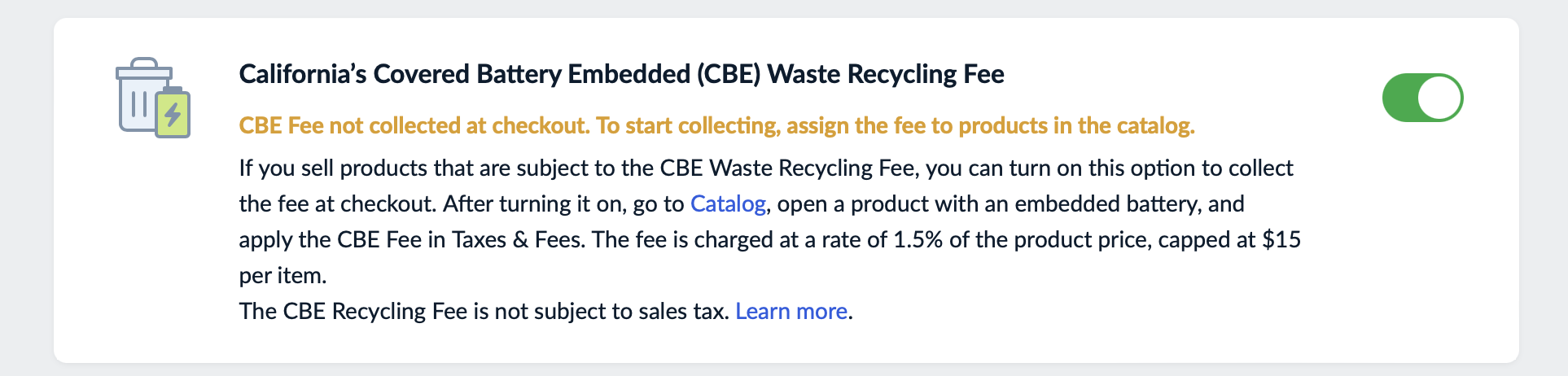 Turned on CBE Recycling Fee toggle for a store.png